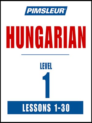 cover image of Pimsleur Hungarian Level 1